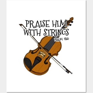 Christian Violin Player Praise Him With Strings Violinist Posters and Art